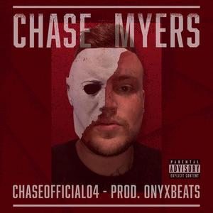 Chase Myers (Explicit)