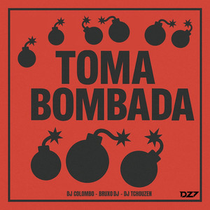 TOMA BOMBADA (Explicit)