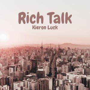 Rich Talk (Explicit)