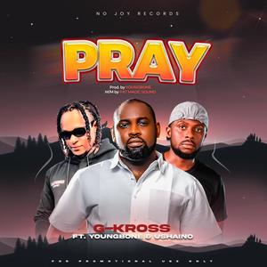 Pray (feat. youngbone & ushaino)