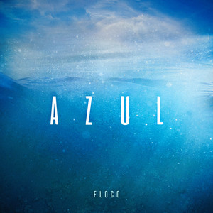 Azul (Explicit)
