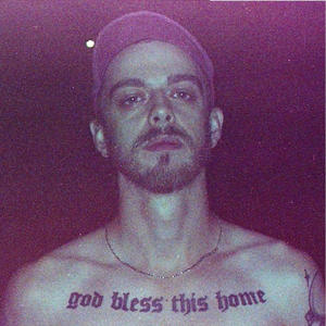 god bless this home (Explicit)