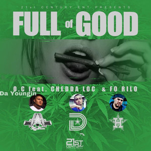 Full of Good (Explicit)