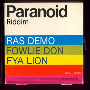 Paranoid Riddim