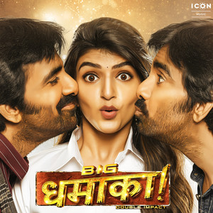 Big Big Dhamaka (Original Motion Picture Soundtrack)