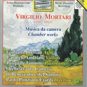 Virgilio Mortari : Musica da camera (Chamber Works)