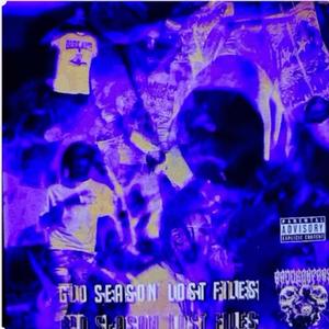 GLO SEASON! (LOST FILES) [Explicit]