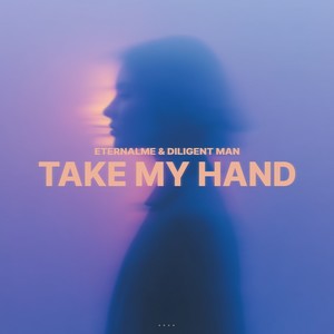 Take My Hand