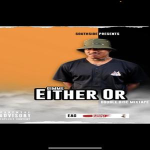 Either Or (Tape 1) [Explicit]