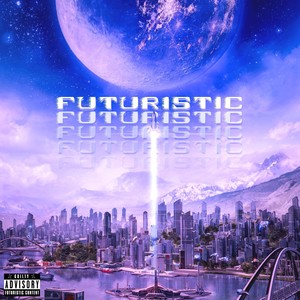 Futuristic (Explicit)