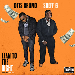 Lean to the Right (Explicit)