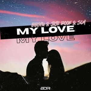 My Love
