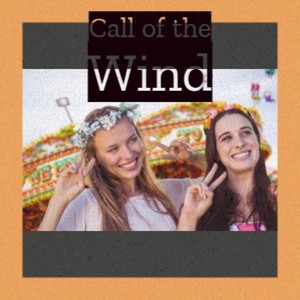 Call of the Wind