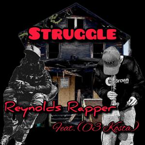 Struggle (feat. O3 Kosta) [Explicit]