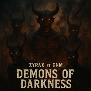 Demons of darkness (feat. GNM)