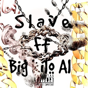 Slave (Explicit)