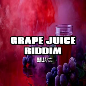 Grape Juice Riddim