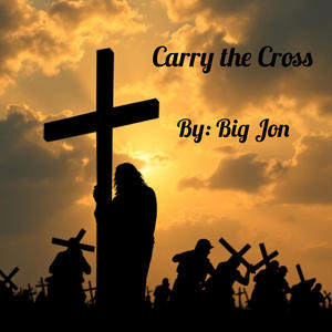 Carry The Cross