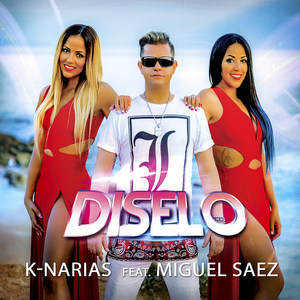 Diselo(feat. Miguel Saez)
