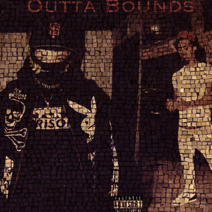 Outta Bounds (Explicit)