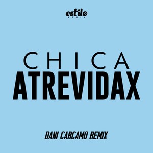 Chica Atrevidax (Remix)