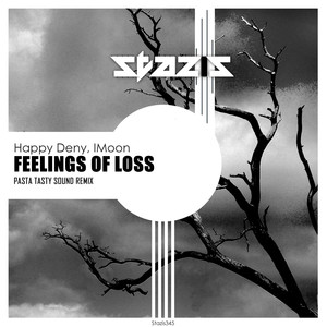 Happy Deny - Feelings of Loss (Pasta Tasty Sound Remix)
