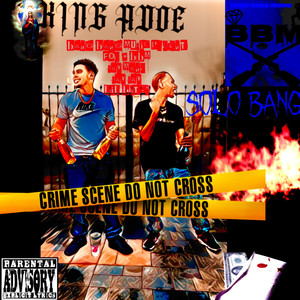 Bang Bang Music Presents King Adoe F.O.E **** (Explicit)