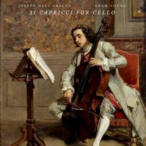 Joseph Dall'Abacco: 11 Capricci for Cello