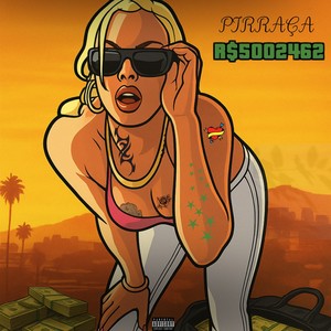 FAZ DE PIRRAÇA (Explicit)