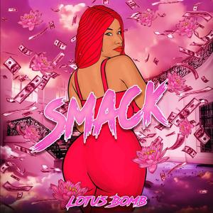 Smack (Explicit)