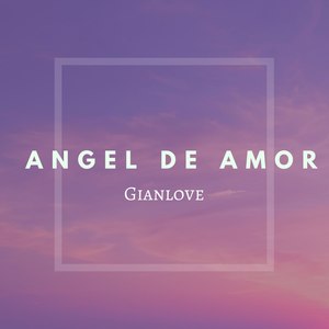 Angel De Amor