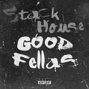 Good Fellas (Explicit)