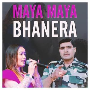 Maya Maya Bhanera