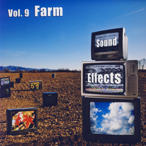 Sound Effects Vol. 9 - Farm