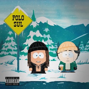 Polo Sul (Explicit)