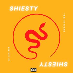 Shiesty (feat. VS Jah’ron) [Explicit]