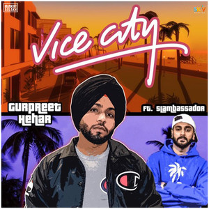 Vicecity(feat. Slambassador)