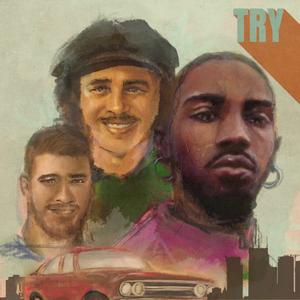 Try (feat. Wakai) (Explicit)
