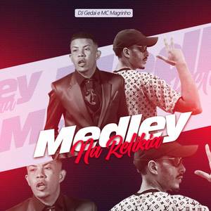 Medley na Relikia (Explicit)