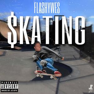 Skating (Explicit)