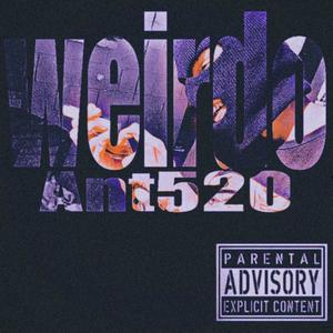Weirdos (Explicit)