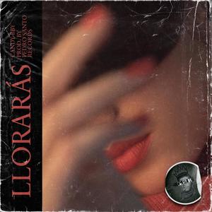 Llorarás(feat. CandyBby)