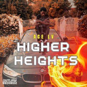 Higher Heights (Explicit)