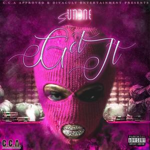 Get It (feat. Young Dre) (Explicit)