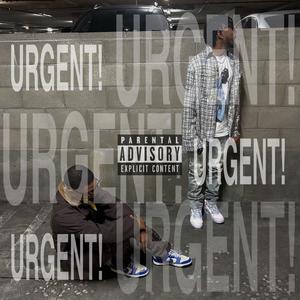 Urgent! (feat. Vito Ra'quan) (Explicit)