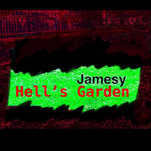 Hell's Garden (Explicit)