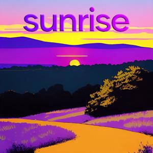 Sunrise (Explicit)