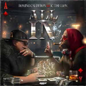 All In (feat. JC The Lion) [Explicit]