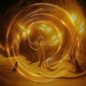 MINDLESS