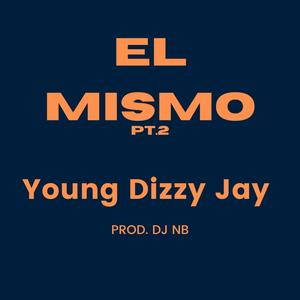 EL MISMO, Pt. 2 (Explicit)